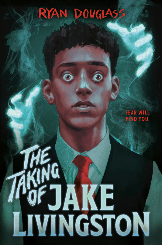 A skinny black teenage boy with short black hair in a school uniform looks at the viewer with wide eyes. Two ghost hands reach out to grab him from behind. Red text reads "Fear Will Find You".