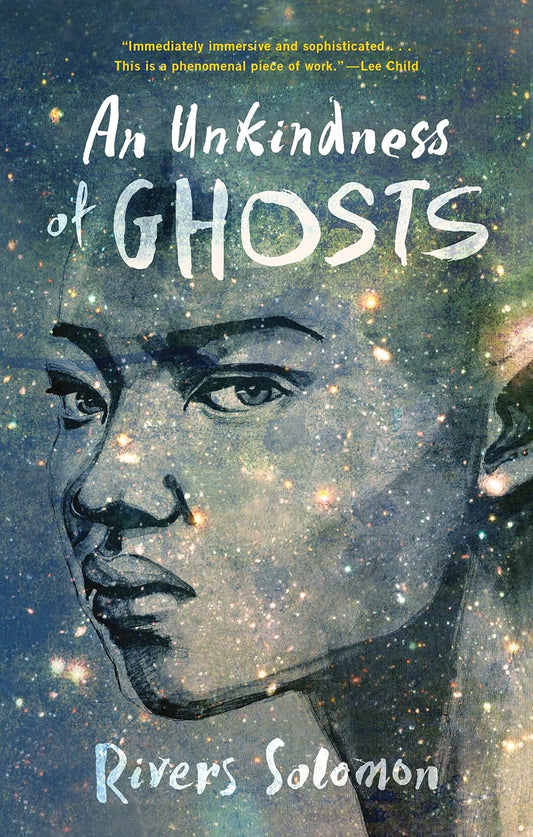 The book cover for An Unkindness of Ghosts has the outline of a young girl's face over a starry sky.