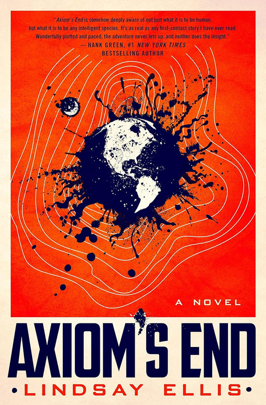 The red book cover for Axiom's End shows an ink splatter that resembles Earth, with a splatter of a crescent moon beside it. Behind these splatters are white, squiggly lines.