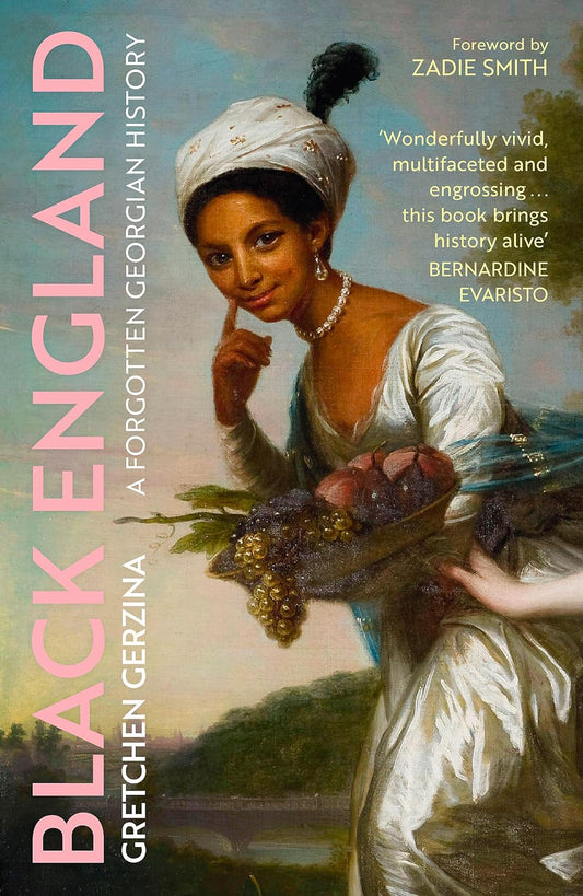 The book cover for Black England has an oil painting of a Black Georgian woman holding a bowl of fruits.