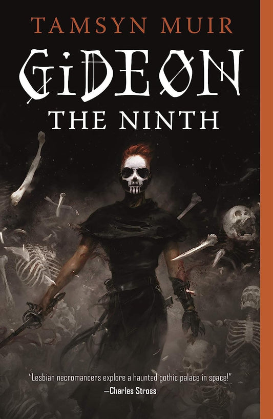 A thin lady dressed all in black with short red hair has their face painted like a skeleton and wears sunglasses. She holds a sword in her hand and behind her are numerous skeleton bones. White text "Gideon the Ninth" stands in front of her.