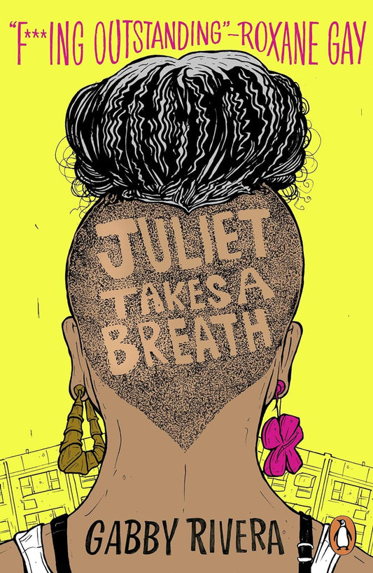 The book cover for Juliet Takes a Breath shows the back of a Puerto Rican teen girl's head. Her black hair is atop her head and the rest is shaved, with the title spelled out.