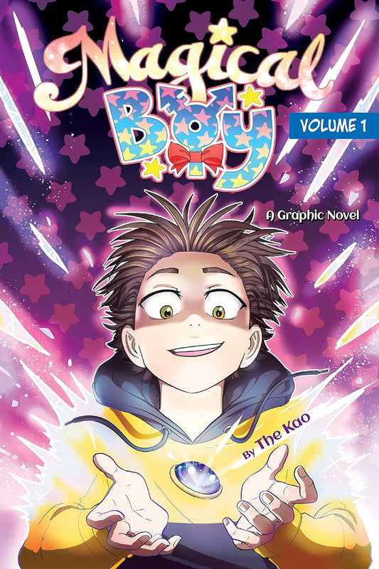 The book cover for Magical Boy shows a trans high school student with a mystical stone levitating above his open palms. Magic shines from the stone.
