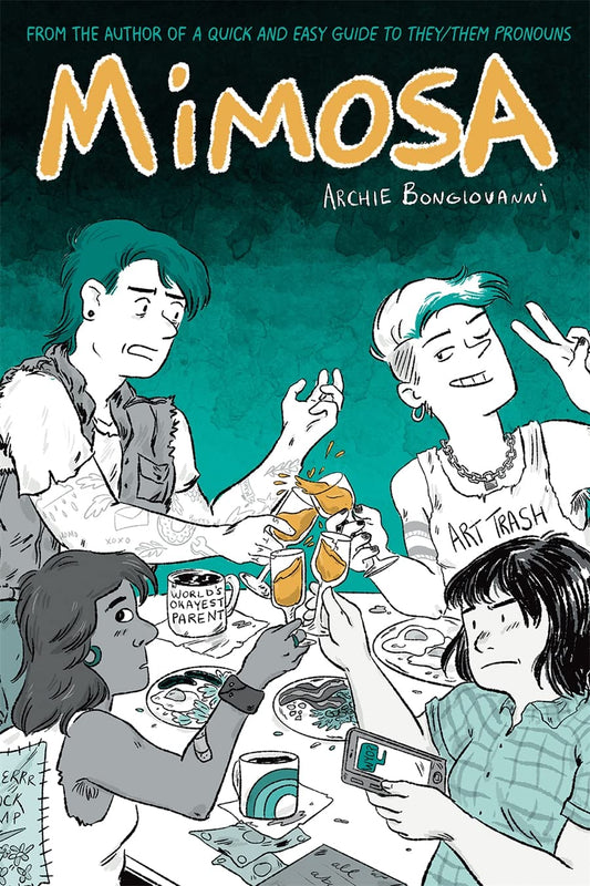 The book cover for Mimosa shows an illustration of a group of four queer friends eating brunch and drinking mimosas.