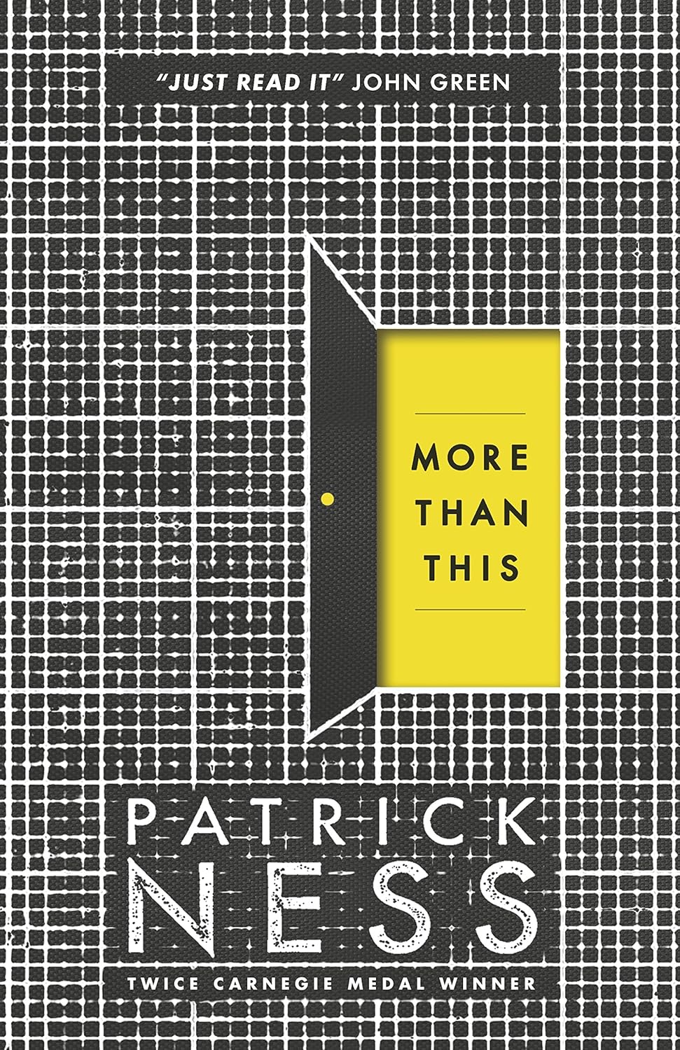 The book cover for More Than This is covered in black and white checkers. Just off centre is an open door, revealing a yellow interior with the title of the novel written in black. The yellow amongst the black and white creates a striking contrast.