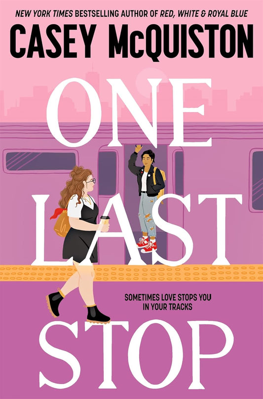 The pink/purple book cover for One Last Stop shows a Chinese-American woman holding a handlebar on a train as a white American woman watches from the platform. 