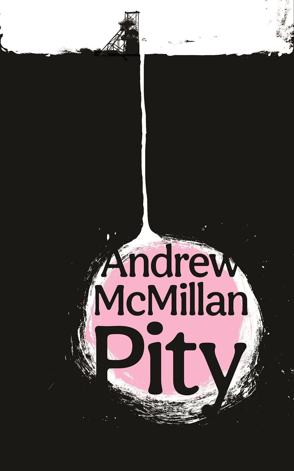 The book cover for Pity has a small black mine at the top of the cover with a white line leading down the black cover to a pink pit with the title and author name written inside.