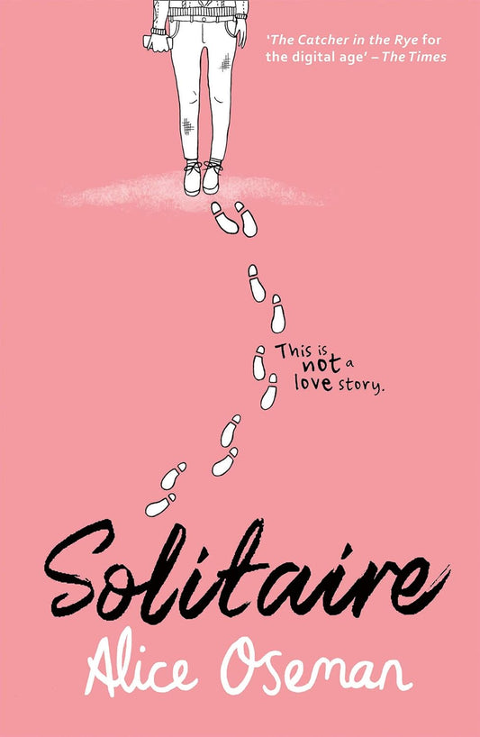A black outline of a teenage girl stands at the top of the pink cover, so we can only see her legs and the phone in her hand. Footprints lead a path down from her feet to the title, Solitaire.