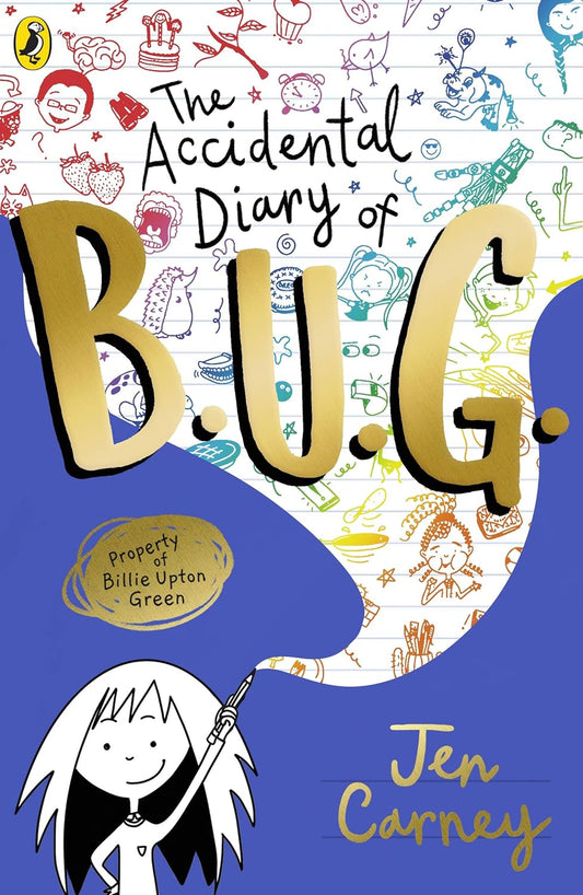 The book cover for The Accidental Diary of B.U.G shows an illustration of a young girl holding a pencil in the air. From the tip of the pencil comes a white cloud with page lines that is covered in rainbow doodles, with the images ranging from people's faces, to a clock, to a hedgehog.