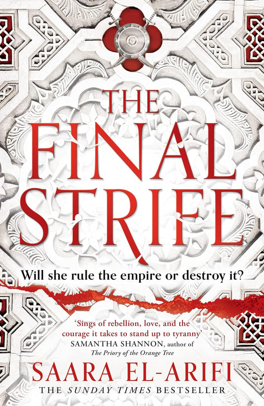 The white book cover for The Final Strife shows a wall with Celtic carvings. A shield with two swords behind it hangs at the top of the cover. Black text reads "Will she rule the empire or destroy it?"
