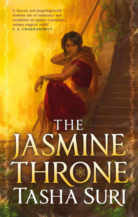 The book cover for The Jasmine Throne shows a Indian girl sat on a set of stairs, looking at the viewer.