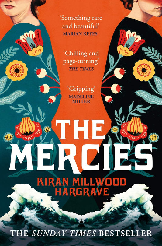 The book cover for The Mercies has two white Norwegian women facing away from each other, with a wave crashing at the bottom of the cover. 