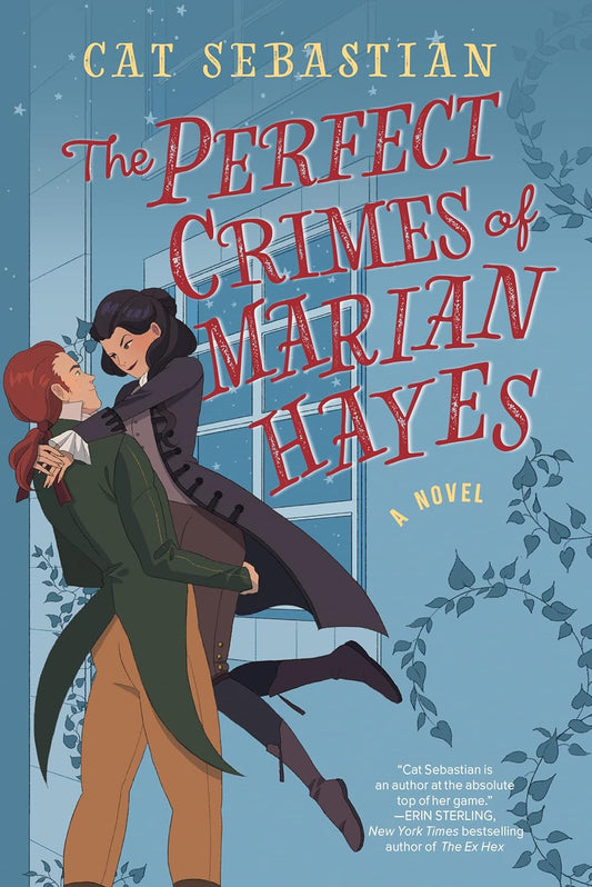 The blue book cover for The Perfect Crimes of Marian Hayes shows a Georgian era gentleman holding a Georgian woman in the air in front of a building.
