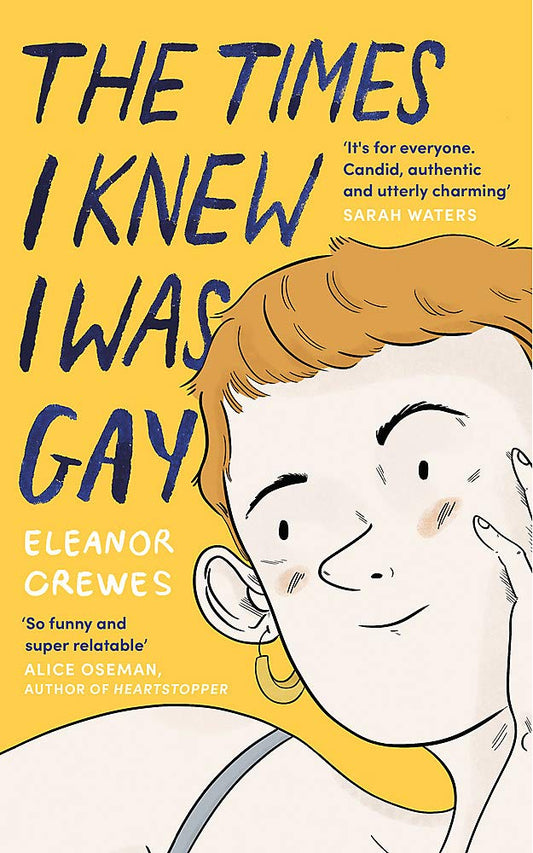 The yellow book cover for The Times I Knew I Was Gay has a portrait illustration of a white lady with short ginger hair.