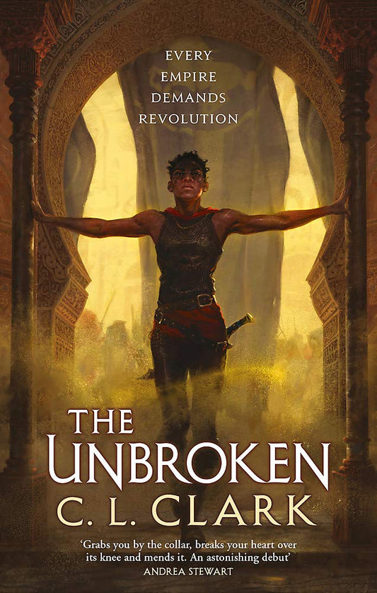The book cover for The Unbroken shows a black lady in war gear covered in dirt and blood. Behind her is an empire at war.