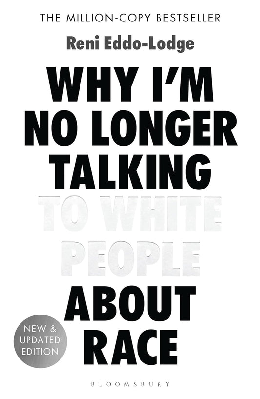 The white book cover for Why I'm No Longer Talking to White People About Race.